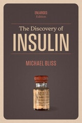 cover of The Discovery of Insulin: Enlarged Edition