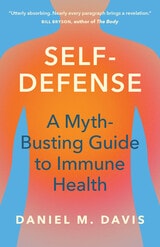 cover of Self-Defense: A Myth-Busting Guide to Immune Health