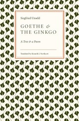 cover of Goethe and the Ginkgo: A Tree and a Poem