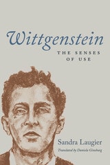 cover of Wittgenstein: The Senses of Use