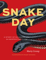 cover of Snake Day: A Story of 24 Hours and 24 Serpentine Lives
