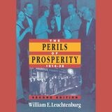 cover of The Perils of Prosperity, 1914-1932
