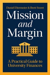 cover of Mission and Margin: A Practical Guide to University Finances