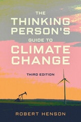 cover of The Thinking Person's Guide to Climate Change, Third Edition