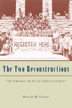 cover of The Two Reconstructions: The Struggle for Black Enfranchisement