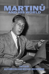 cover of Martinu and His World