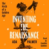 cover of Inventing the Renaissance: The Myth of a Golden Age