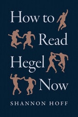 cover of How to Read Hegel Now