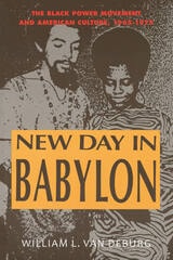 cover of New Day in Babylon: The Black Power Movement and American Culture, 1965-1975