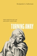 cover of Turning Away: The Poetics of an Ancient Gesture