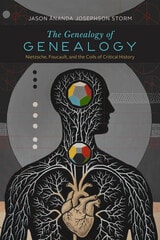 cover of The Genealogy of Genealogy: Nietzsche, Foucault, and the Coils of Critical History