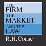 cover of The Firm, the Market, and the Law