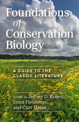 cover of Foundations of Conservation Biology: A Guide to the Classic Literature