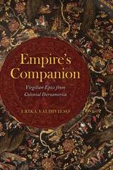 cover of Empire's Companion: Virgilian Epics from Colonial Iberoamerica