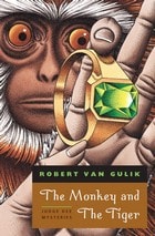 cover of The Monkey and The Tiger: Judge Dee Mysteries