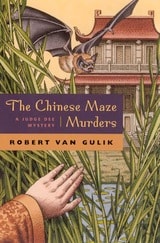 cover of The Chinese Maze Murders: A Judge Dee Mystery