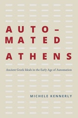 cover of Automated Athens: Ancient Greek Ideals in the Early Age of Automation