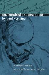 cover of One Hundred and One Poems by Paul Verlaine: A Bilingual Edition