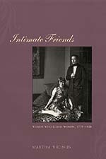 cover of Intimate Friends: Women Who Loved Women, 1778-1928