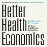 cover of Better Health Economics: An Introduction for Everyone