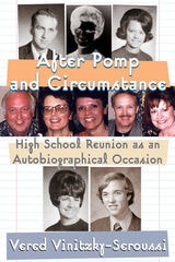 cover of After Pomp and Circumstance: High School Reunion as an Autobiographical Occasion