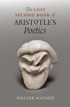 cover of The Lost Second Book of Aristotle's "Poetics"
