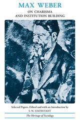 cover of On Charisma and Institution Building: Selected Writings