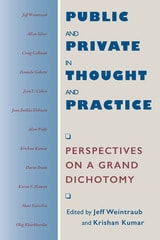 cover of Public and Private in Thought and Practice: Perspectives on a Grand Dichotomy