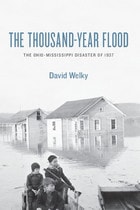 cover of The Thousand-Year Flood: The Ohio-Mississippi Disaster of 1937