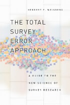 cover of The Total Survey Error Approach: A Guide to the New Science of Survey Research