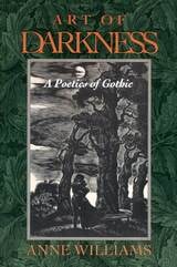 cover of Art of Darkness: A Poetics of Gothic