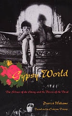 cover of Gypsy World: The Silence of the Living and the Voices of the Dead