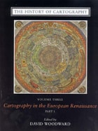 cover of The History of Cartography, Volume 3 (Replacement Volume): Cartography in the European Renaissance, Part 1