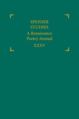 cover of Spenser Studies: A Renaissance Poetry Annual, volume 35 number 1 (2021)