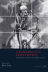 cover of Osiris, Volume 36: Therapeutic Properties: Global Medical Cultures, Knowledge, and Law