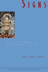 cover of Signs: Journal of Women in Culture and Society, volume 47 number 1 (Autumn 2021)