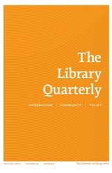 cover of The Library Quarterly, volume 92 number 1 (January 2022)
