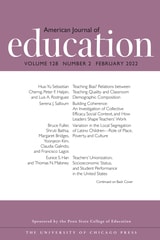 cover of American Journal of Education, volume 128 number 2 (February 2022)
