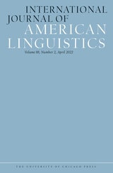 cover of International Journal of American Linguistics, volume 88 number 2 (April 2022)