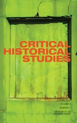 cover of Critical Historical Studies, volume 9 number 1 (Spring 2022)