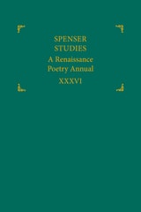 cover of Spenser Studies: A Renaissance Poetry Annual, volume 36 number 1 (2022)