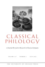 cover of Classical Philology, volume 117 number 3 (July 2022)