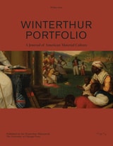 cover of Winterthur Portfolio, volume 55 number 4 (Winter 2021)