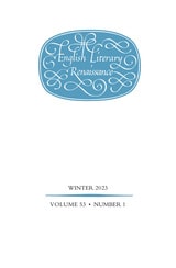 cover of English Literary Renaissance, volume 53 number 1 (Winter 2023)