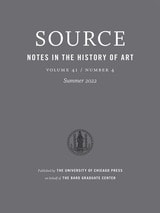 cover of Source: Notes in the History of Art, volume 41 number 4 (Summer 2022)