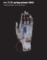 cover of Res: Anthropology and Aesthetics, volume 77-78 number 1 (2022)