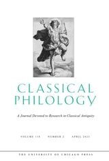 cover of Classical Philology, volume 118 number 2 (April 2023)