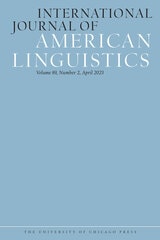 cover of International Journal of American Linguistics, volume 89 number 2 (April 2023)