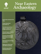 cover of Near Eastern Archaeology, volume 86 number 2 (June 2023)