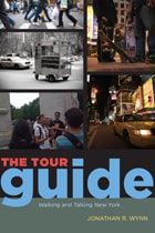 cover of The Tour Guide: Walking and Talking New York